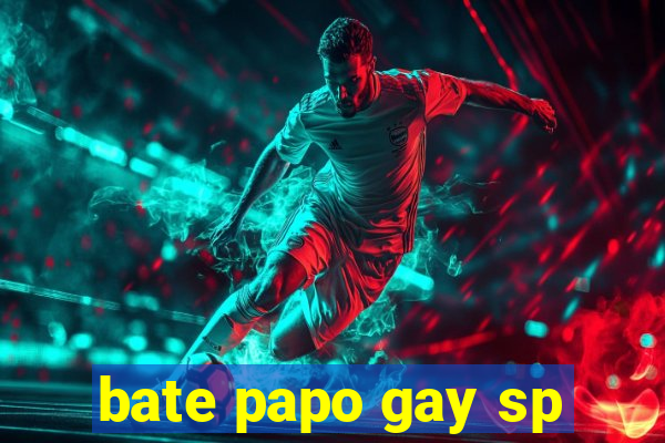 bate papo gay sp
